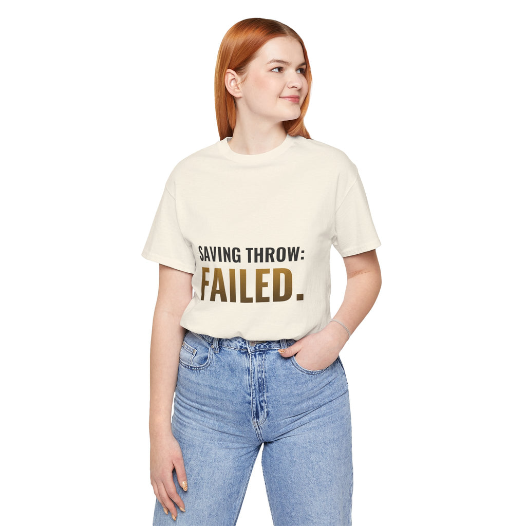 Saving Throw: Failed Tee