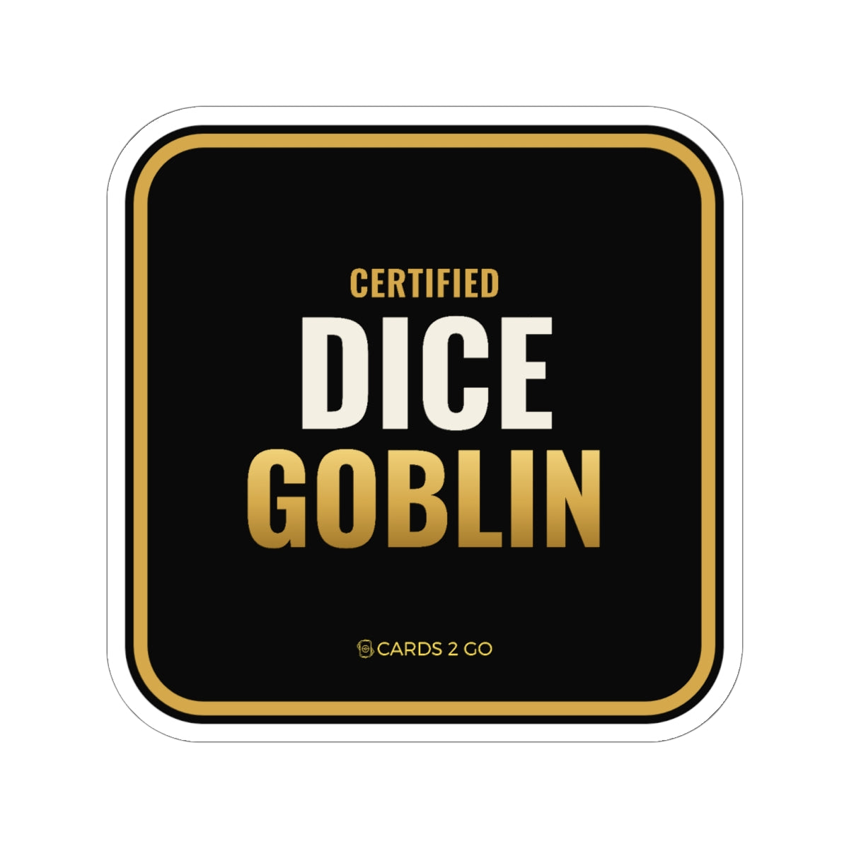 Certified Dice Goblin Sticker