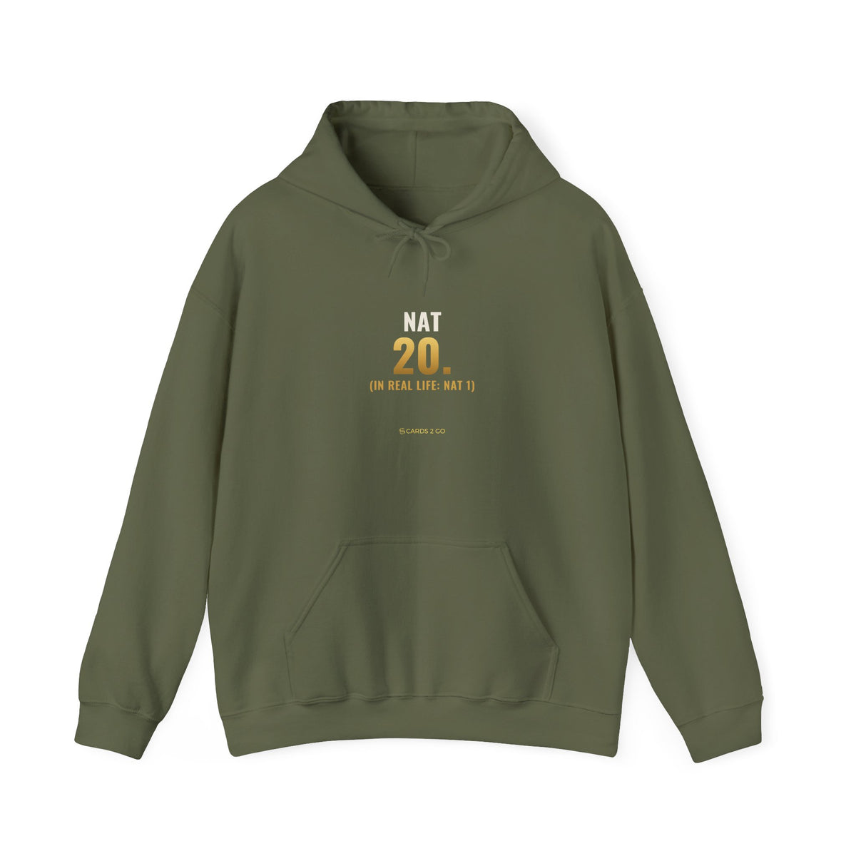 Nat 20 (In Real Life: Nat 1) Hoodie