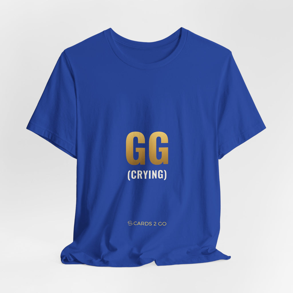 GG (Crying) Tee