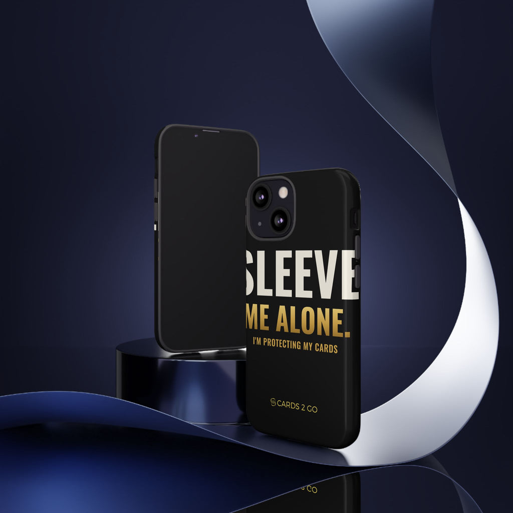 Sleeve Me Alone iPhone Case