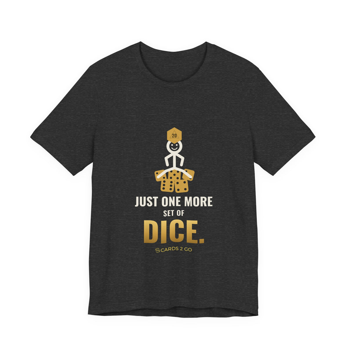 Just One More Set Of Dice Illustrated Tee