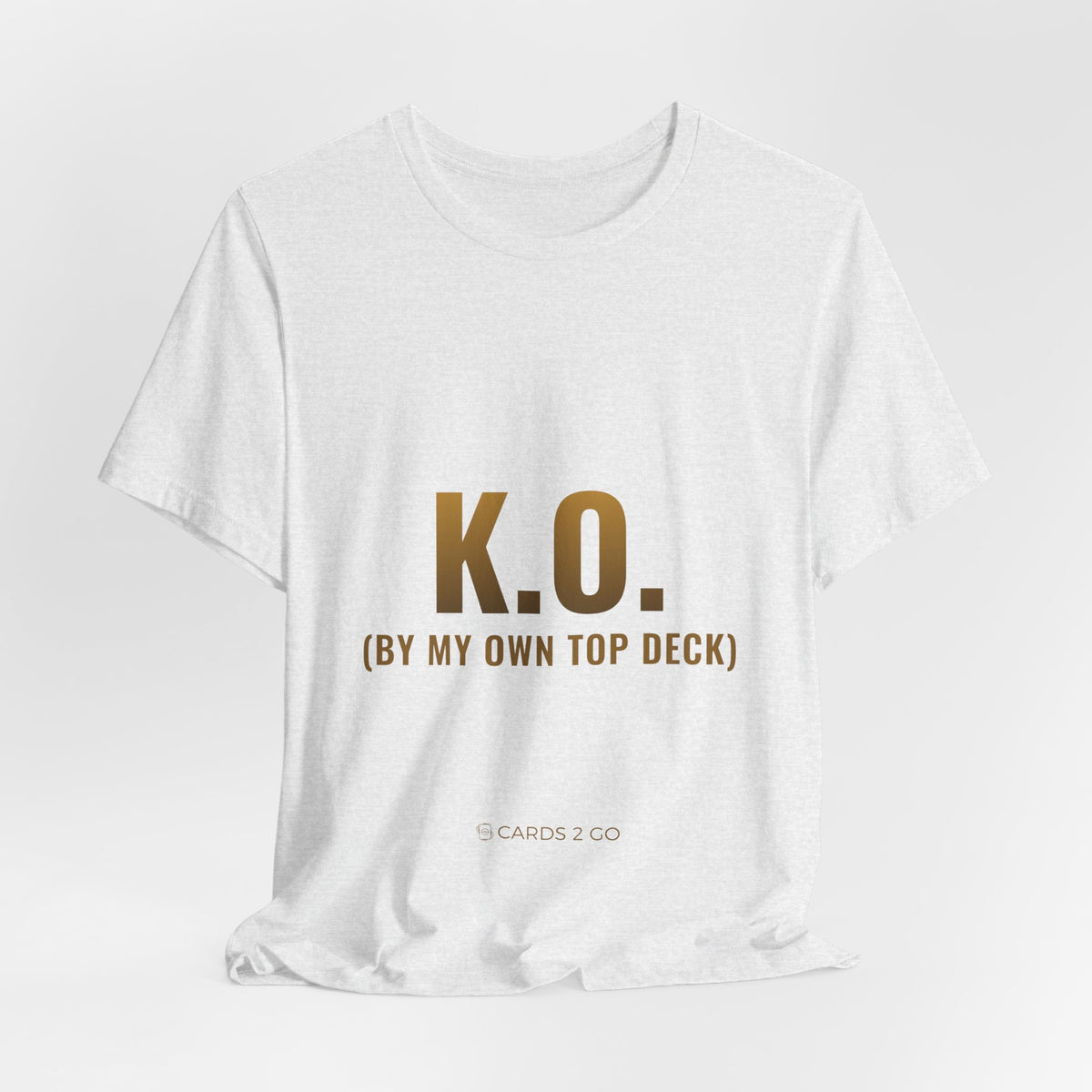 K.O. (By My Own Top Deck) Tee