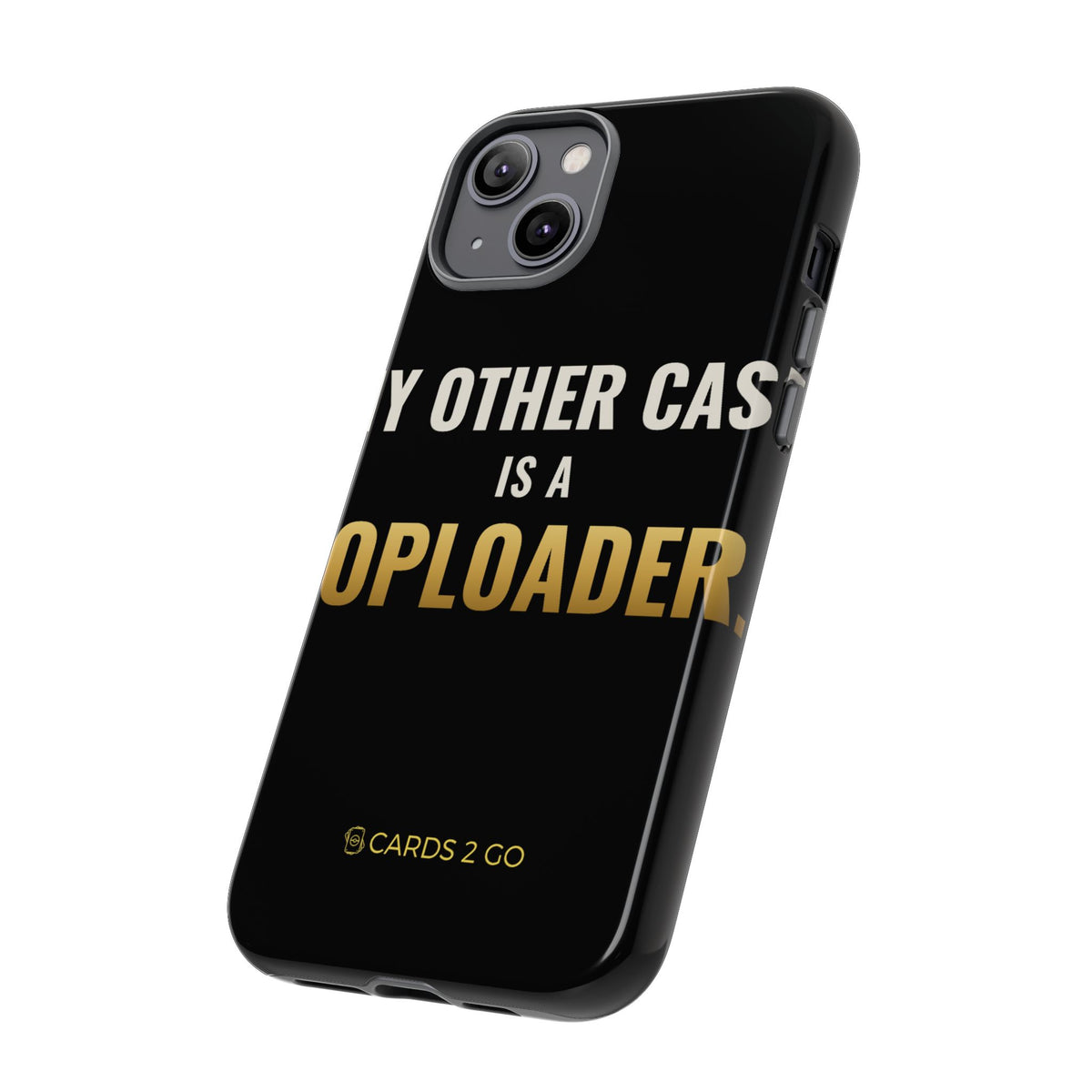 My Other Case Is A Toploader iPhone Case