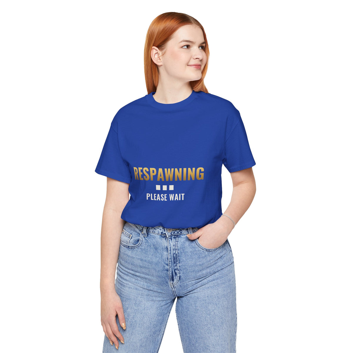 Respawning... Please Wait Tee