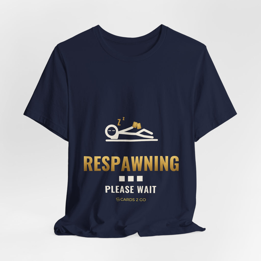 Respawning... Please Wait Illustrated Tee