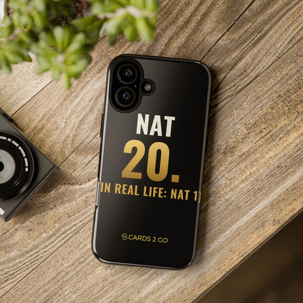 Nat 20 (In Real Life: Nat 1) iPhone Case