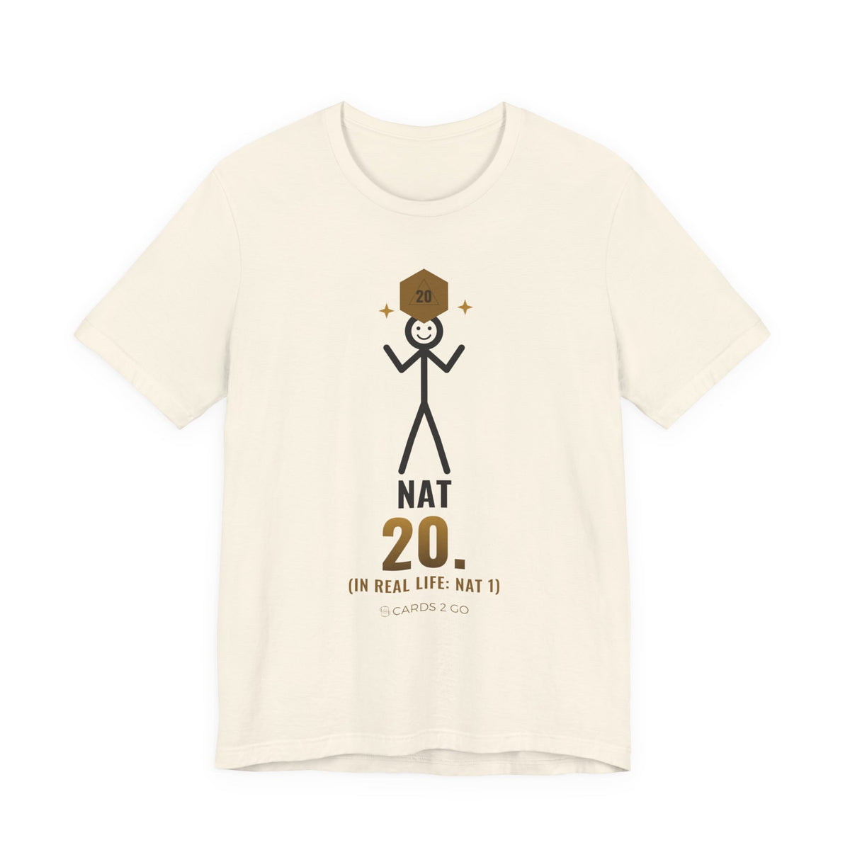 Nat 20 (In Real Life: Nat 1) Illustrated Tee