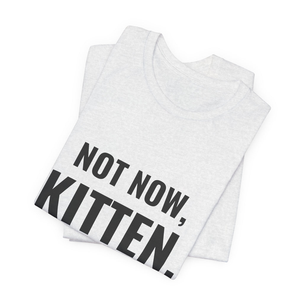Not Now Kitten, Daddy's Sorting Bulk Tee
