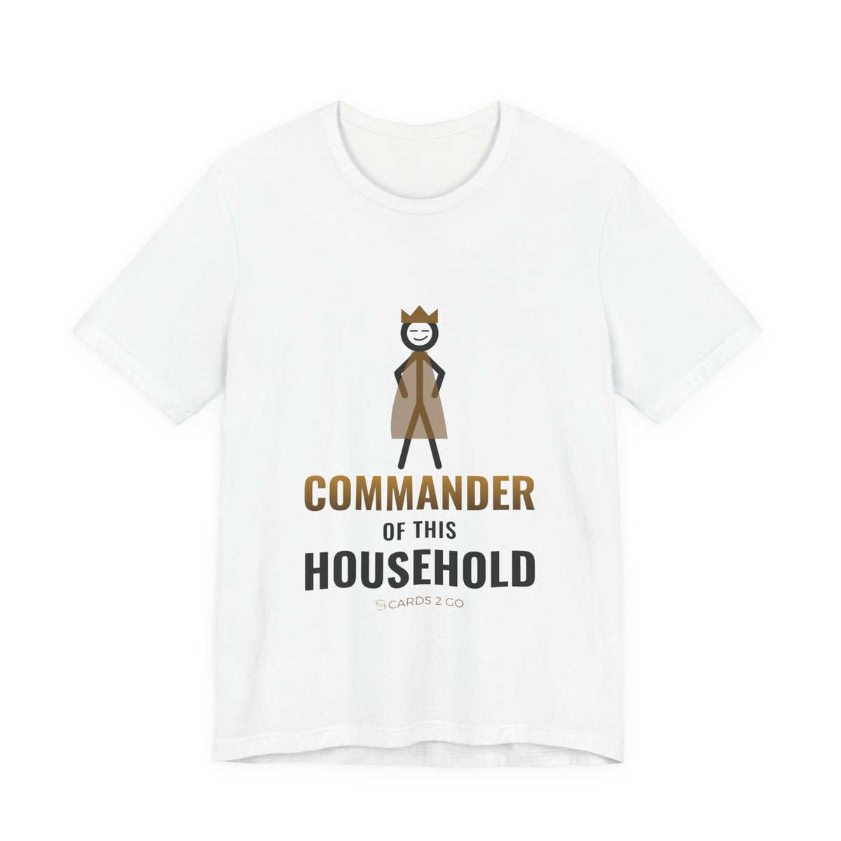 Commander Of This Household Illustrated Tee – funny MTG t-shirt by Cards2Go
