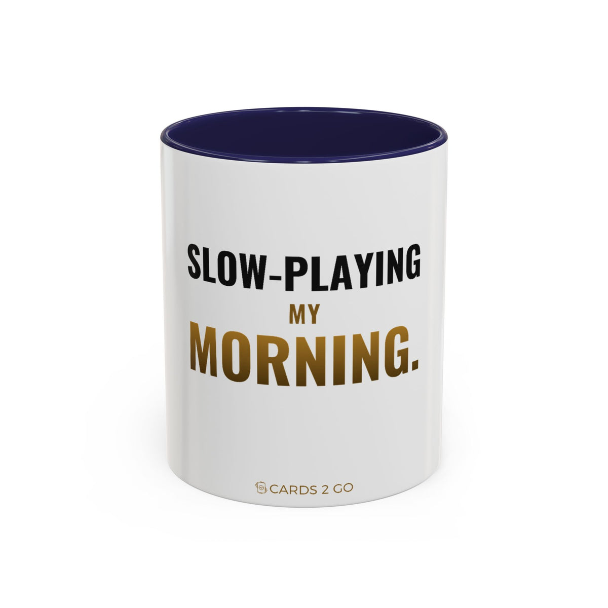 Slow-Playing My Morning Mug