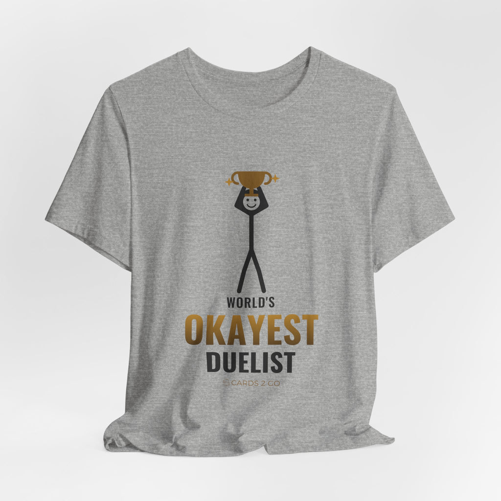 World's Okayest Duelist Illustrated Tee