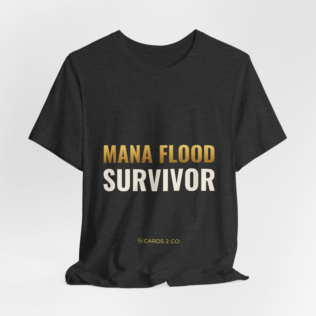 Mana Flood Survivor Tee