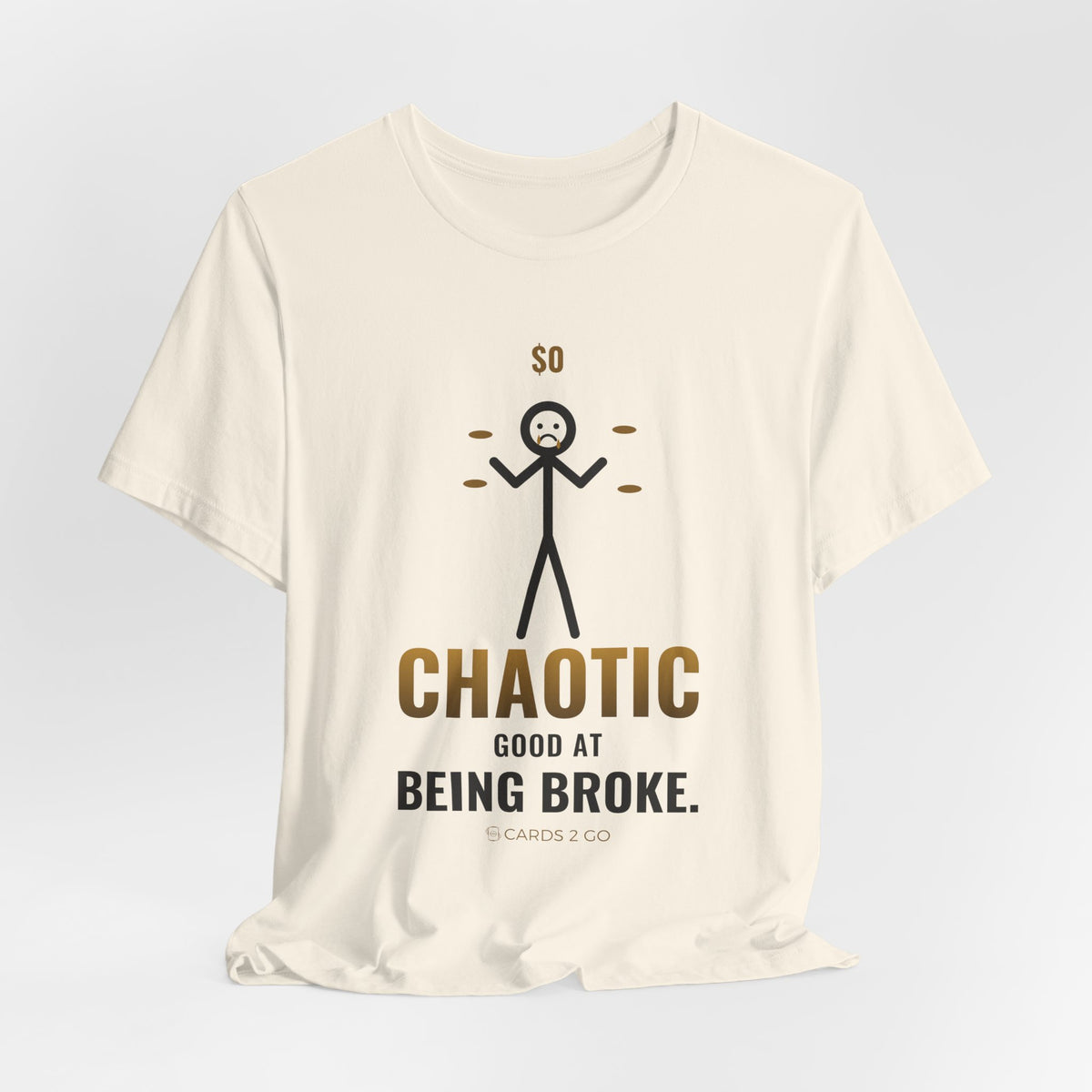 Chaotic Good At Being Broke Illustrated Tee