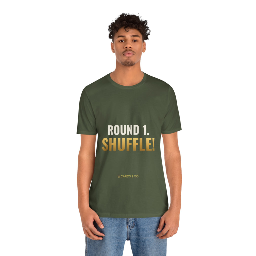 Round 1. Shuffle! Tee