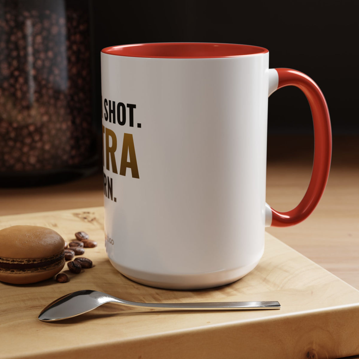Extra Shot, Extra Turn Mug