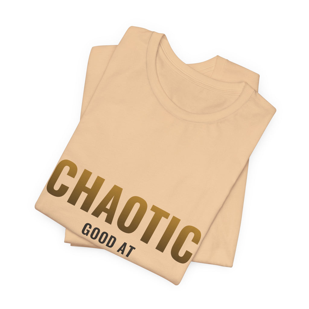 Chaotic Good At Being Broke Tee