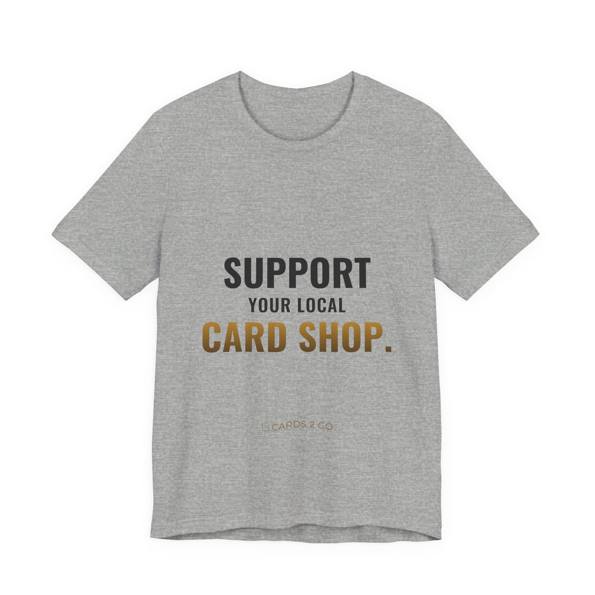 Support Your Local Card Shop Tee