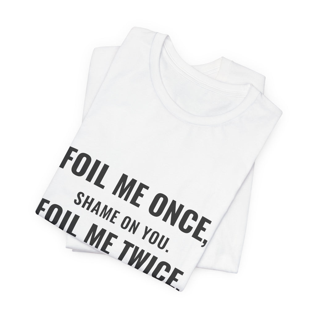 Foil Me Twice, Gem Mint Tee
