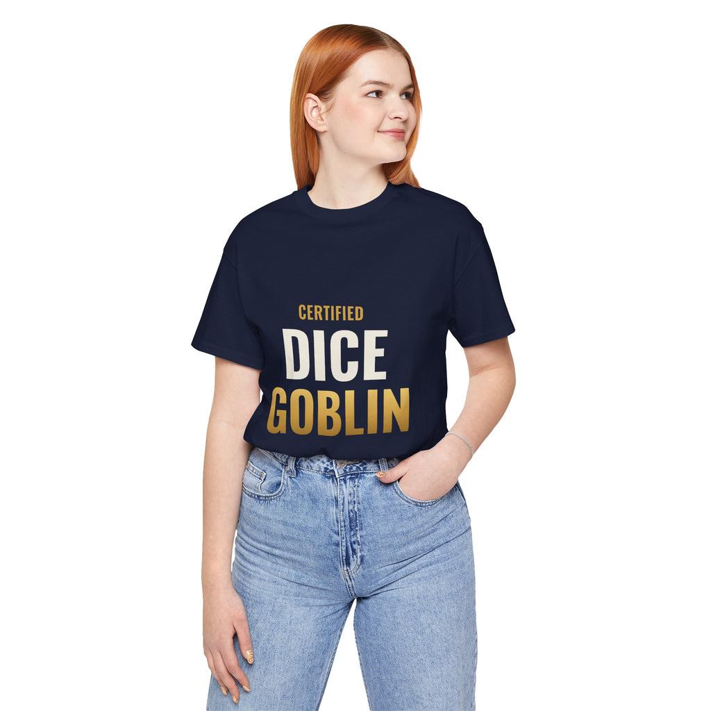 Certified Dice Goblin Tee