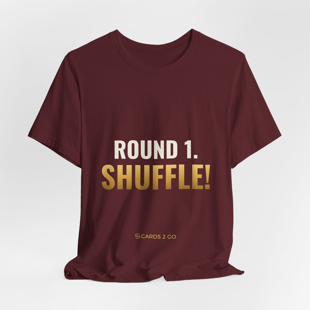 Round 1. Shuffle! Tee