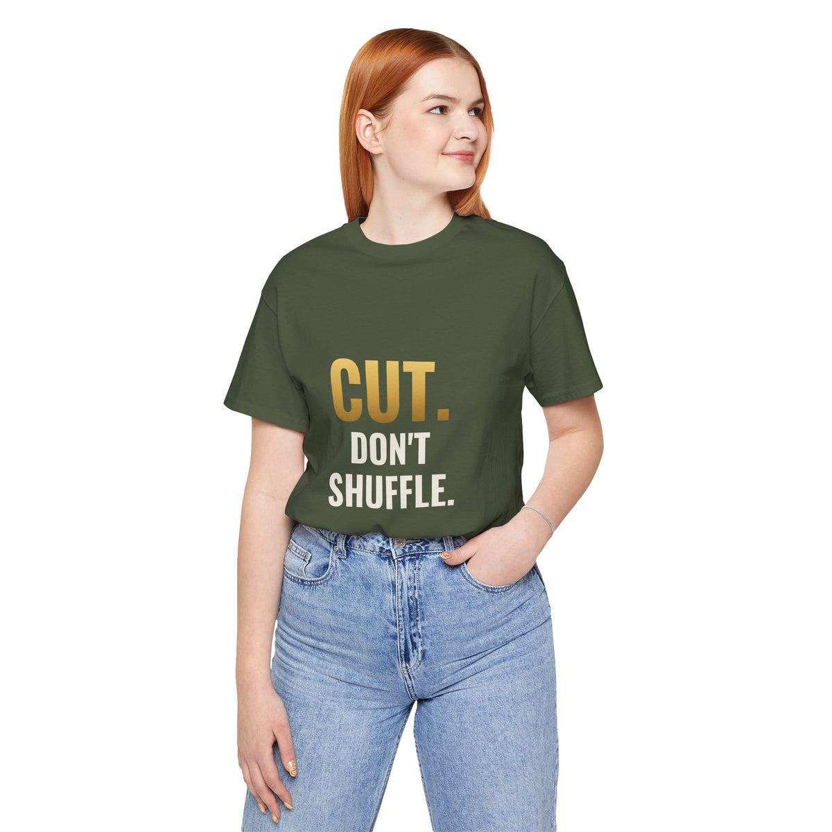 Cut. Don't Shuffle. Tee