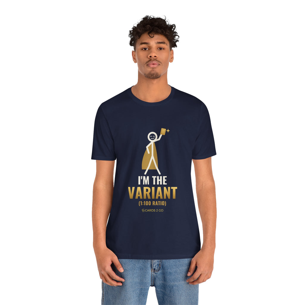 I'm The Variant Illustrated Tee