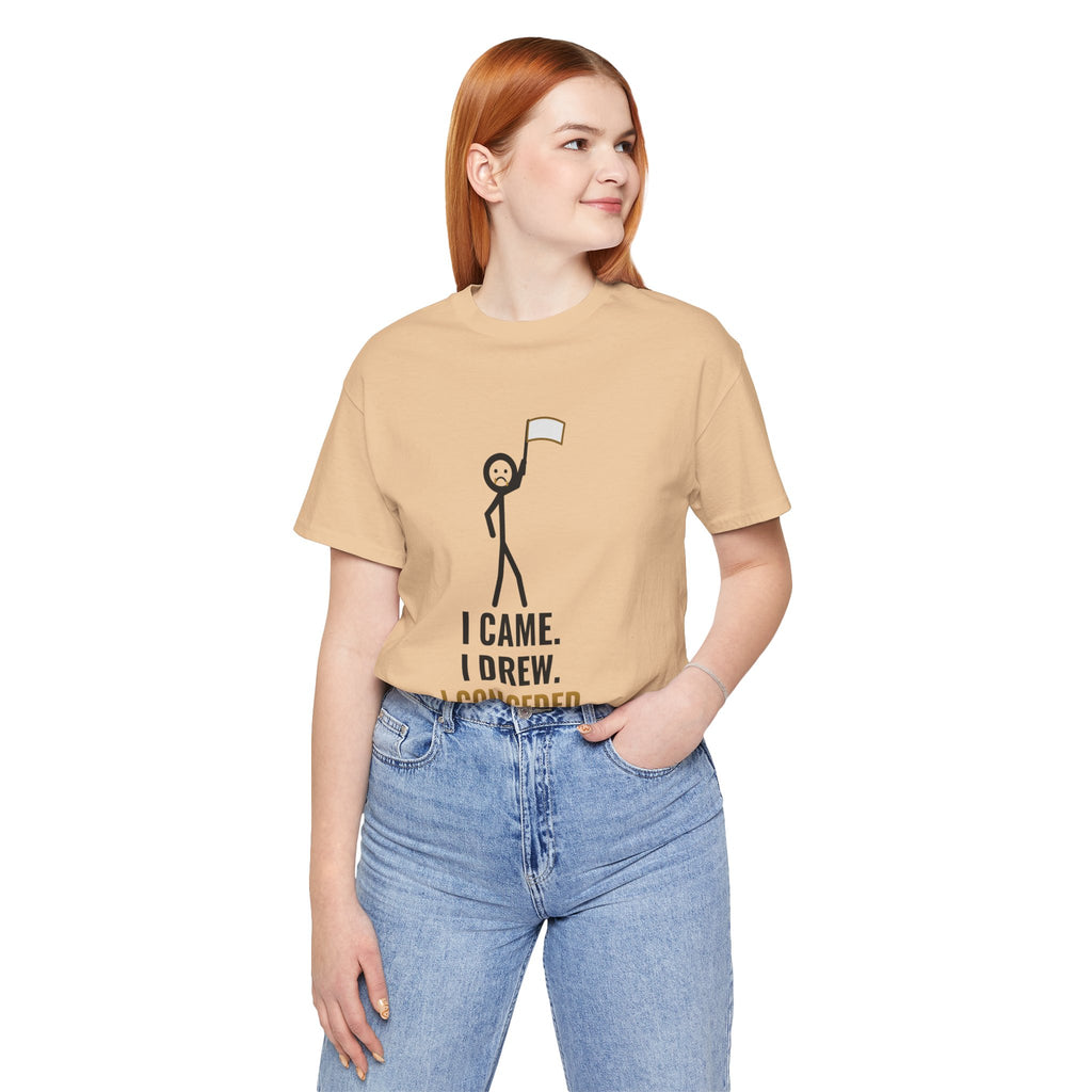 I Came. I Drew. I Conceded. Illustrated Tee