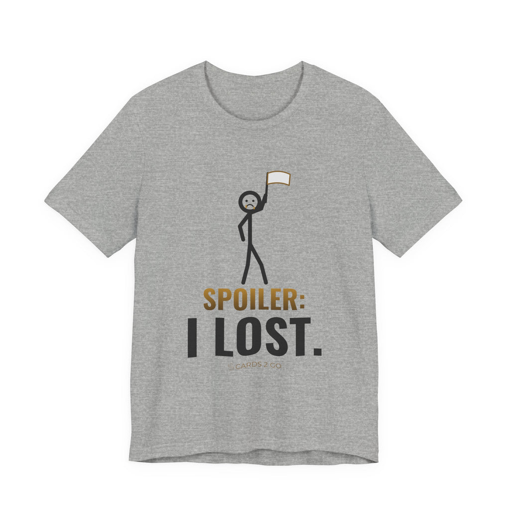 Spoiler: I Lost Illustrated Tee