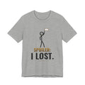 Spoiler: I Lost Illustrated Tee