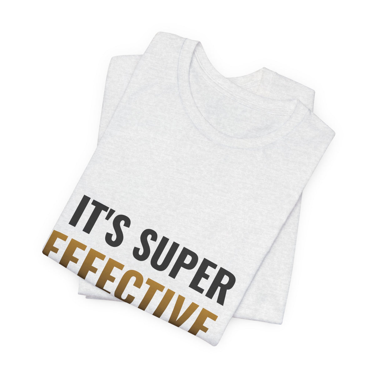 It's Super Effective (On My Wallet) Tee