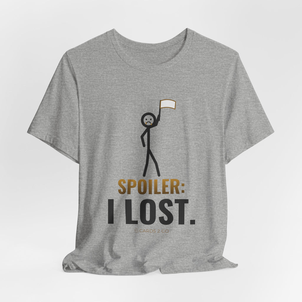 Spoiler: I Lost Illustrated Tee
