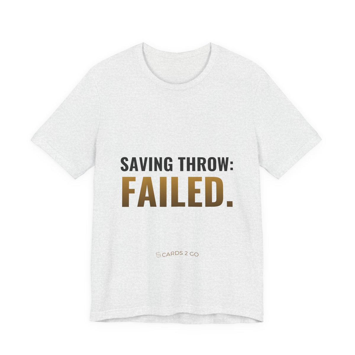 Saving Throw: Failed Tee