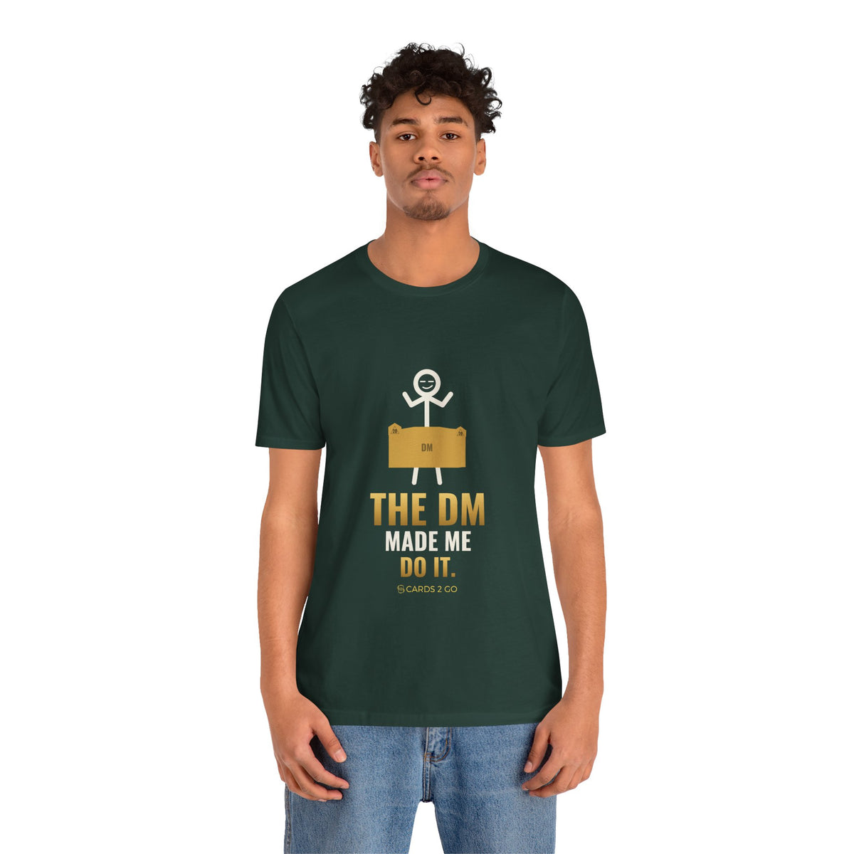 The DM Made Me Do It Illustrated Tee