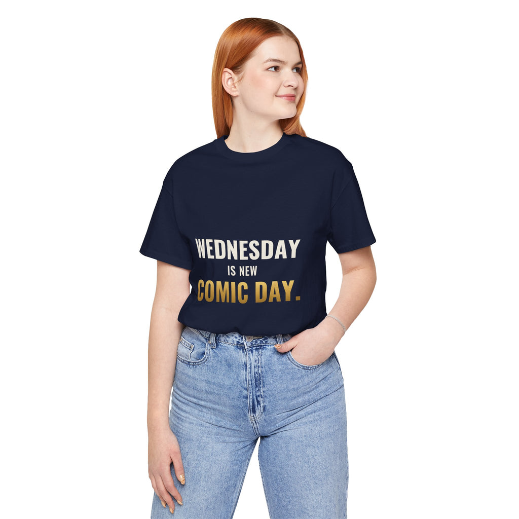 Wednesday Is New Comic Day Tee