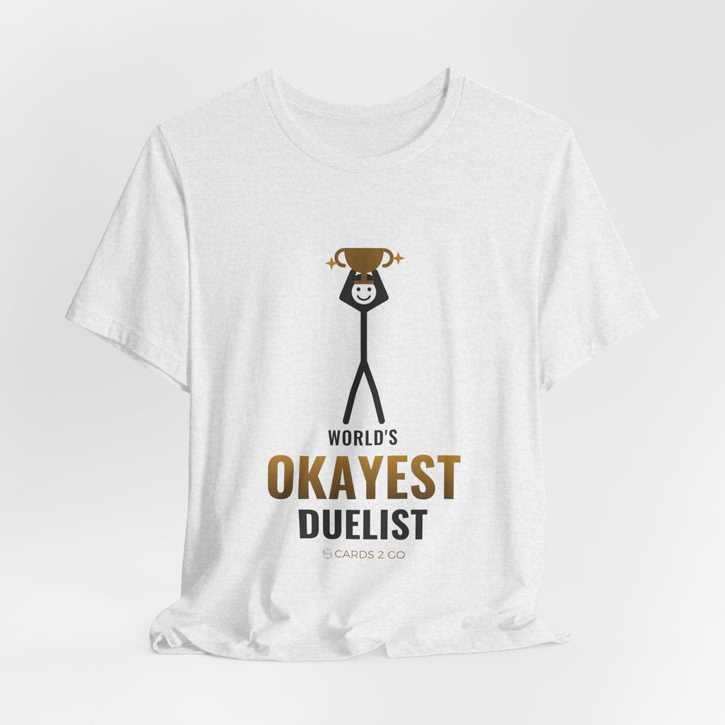 World's Okayest Duelist Illustrated Tee