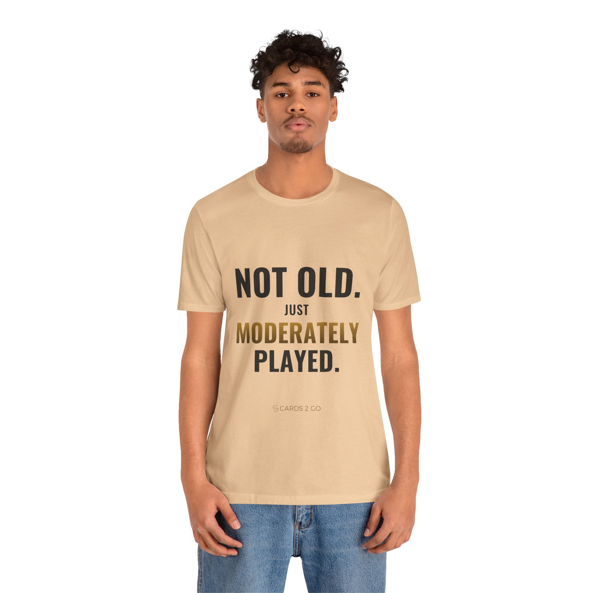 Not Old, Just Moderately Played Tee