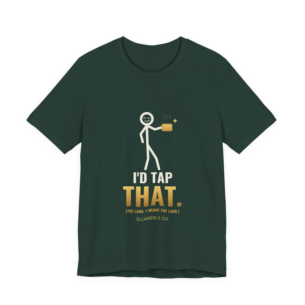 I'd Tap That (The Land) Illustrated Tee