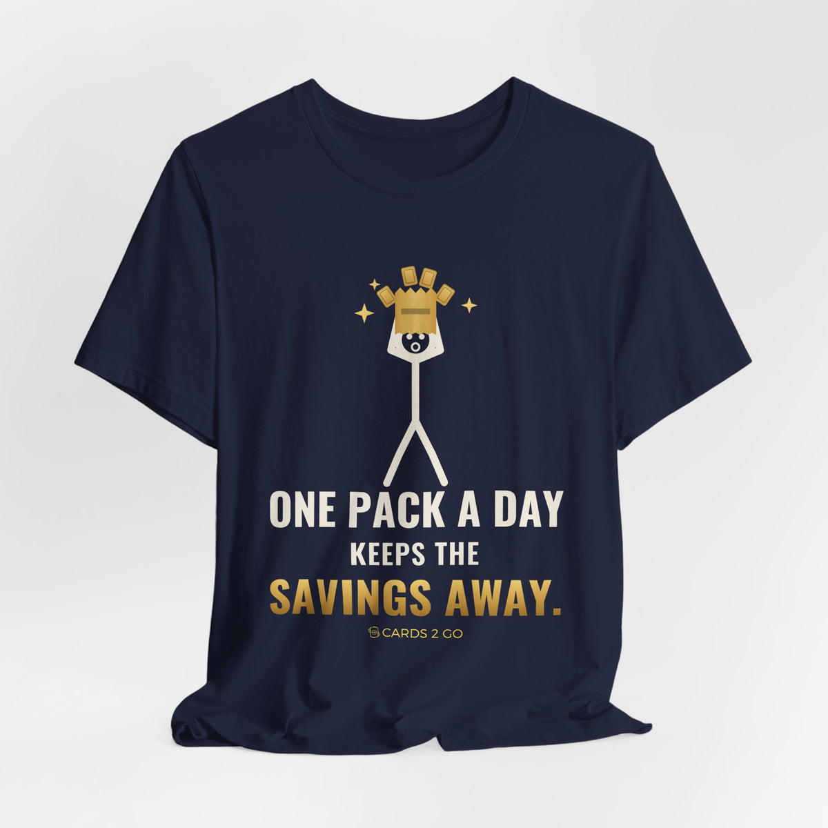 One Pack A Day Keeps The Savings Away Illustrated Tee