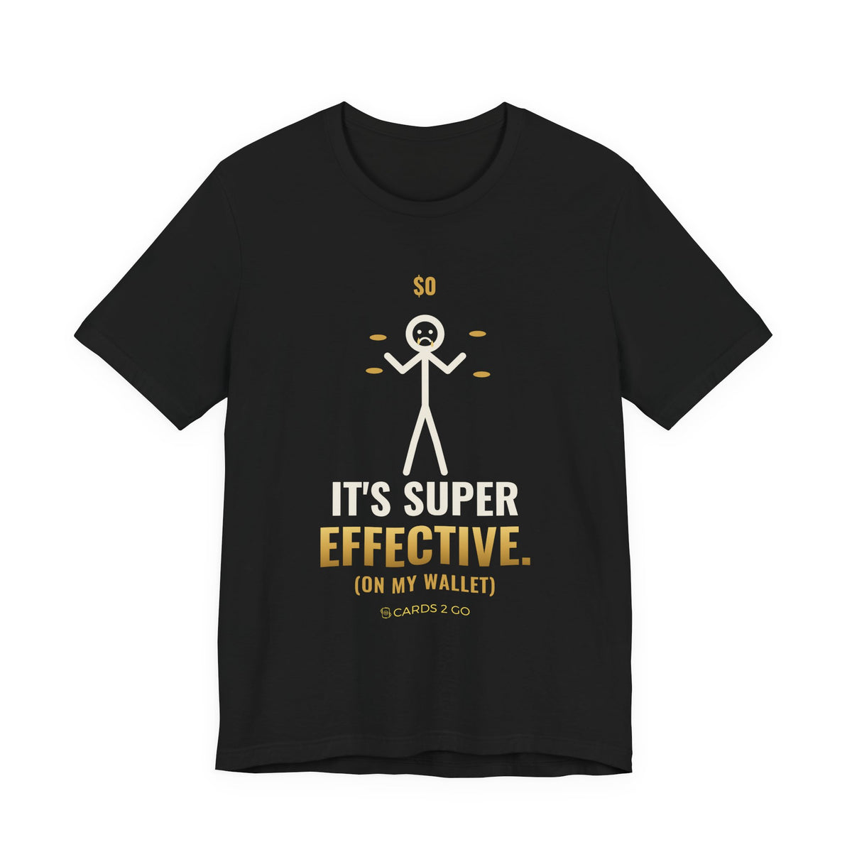 It's Super Effective (On My Wallet) Illustrated Tee