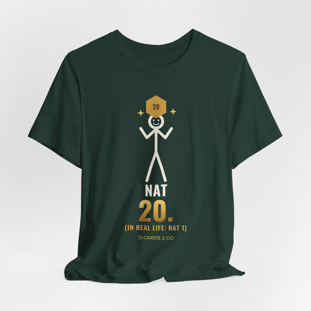 Nat 20 (In Real Life: Nat 1) Illustrated Tee