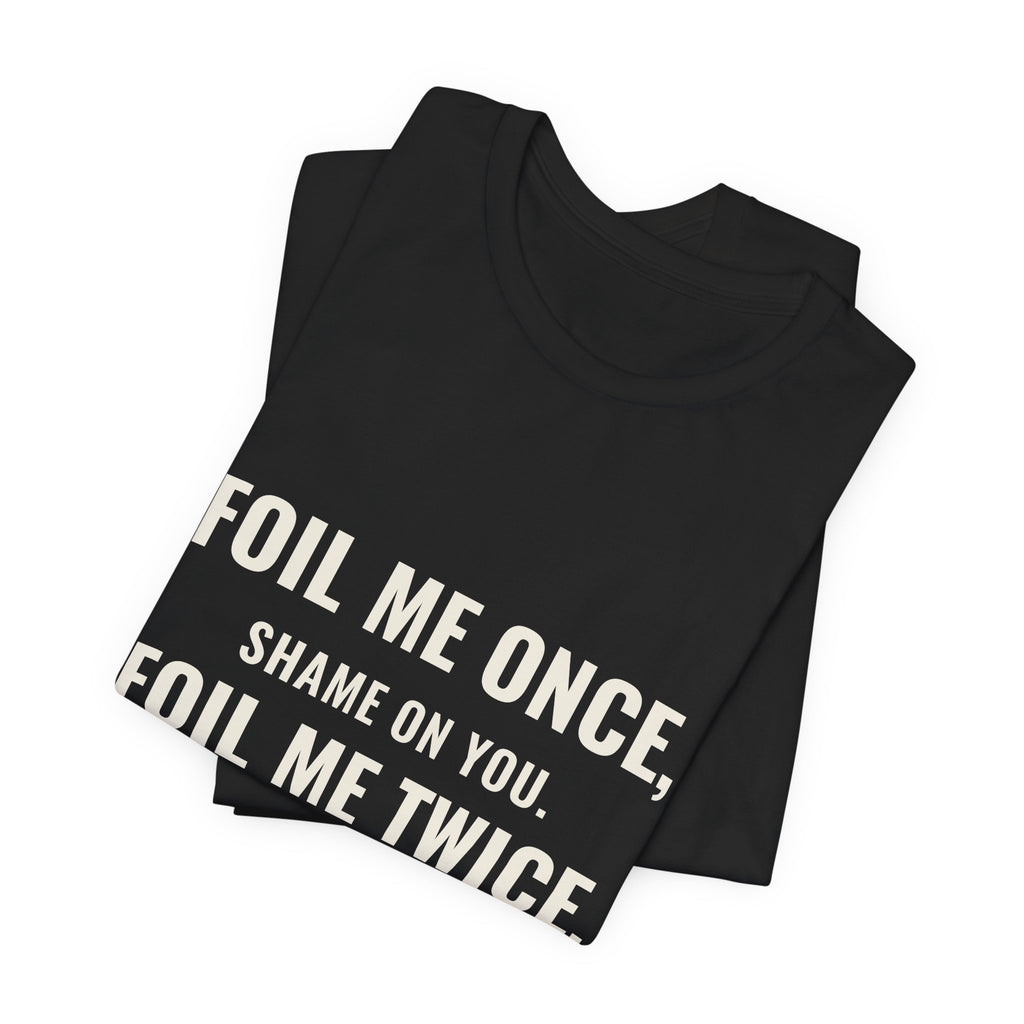 Foil Me Twice, Gem Mint Tee