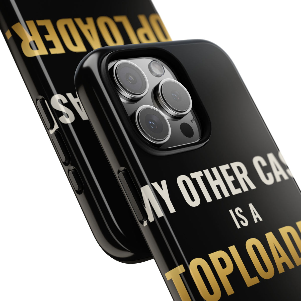 My Other Case Is A Toploader iPhone Case