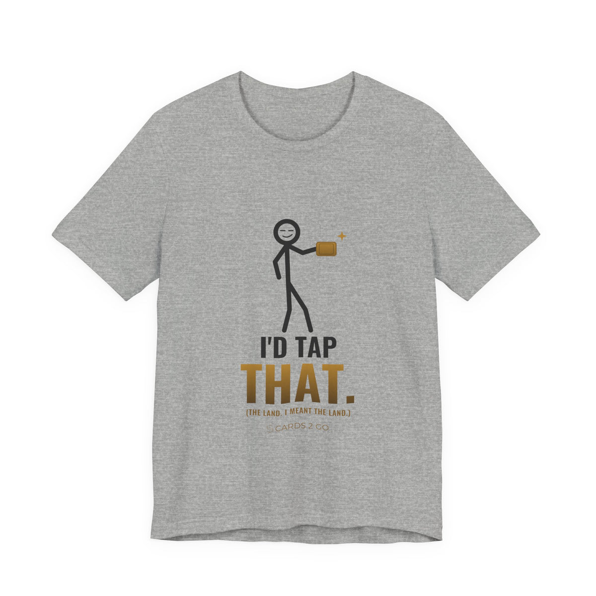 I'd Tap That (The Land) Illustrated Tee
