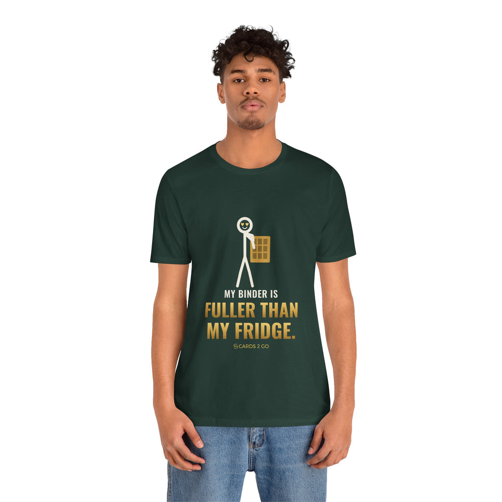 My Binder Is Fuller Than My Fridge Illustrated Tee