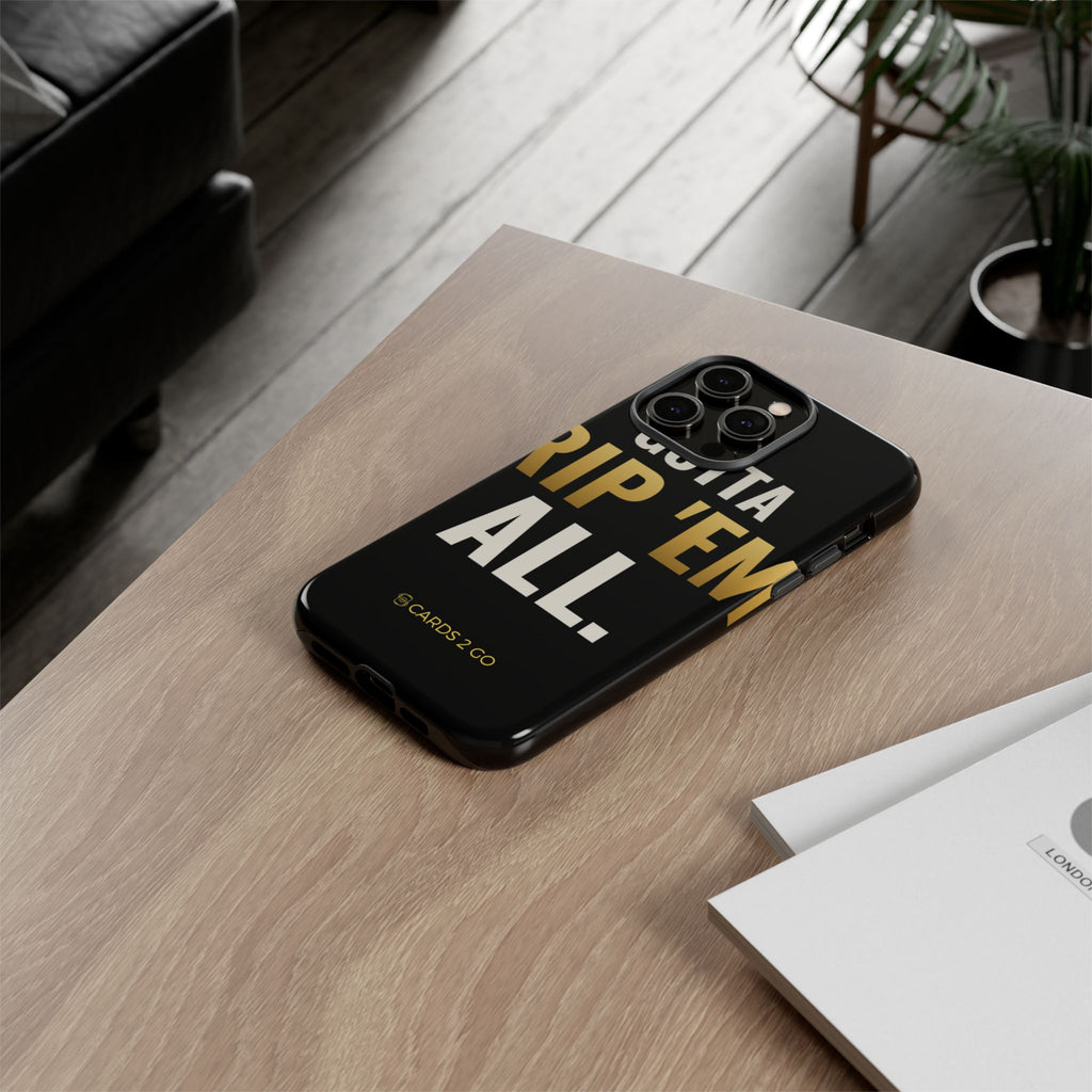 Gotta Rip 'Em All iPhone Case