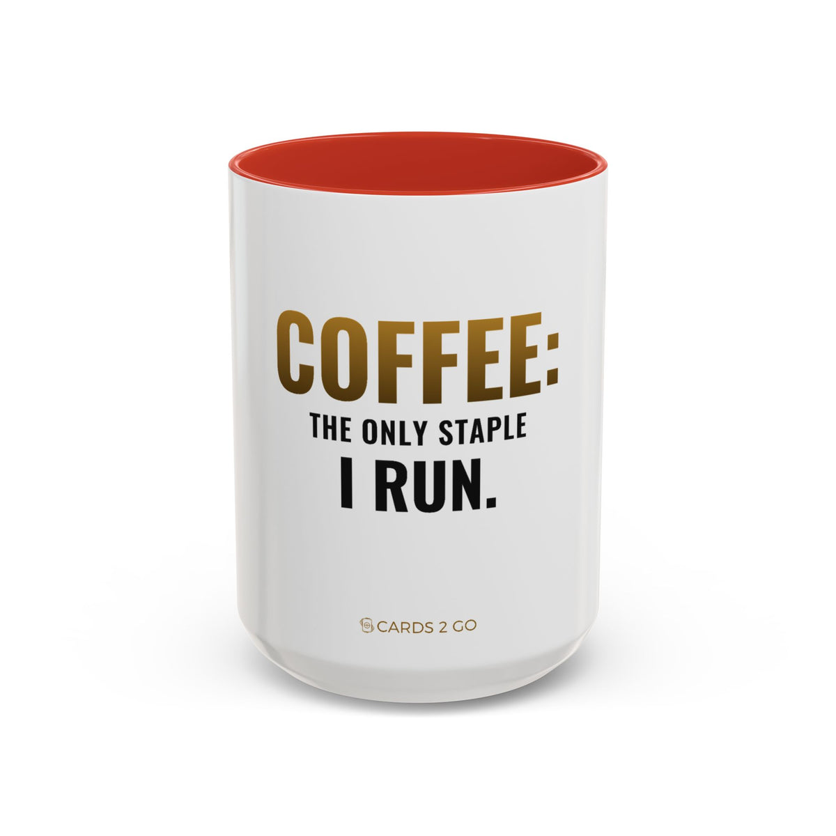 Coffee: The Only Staple I Run Mug