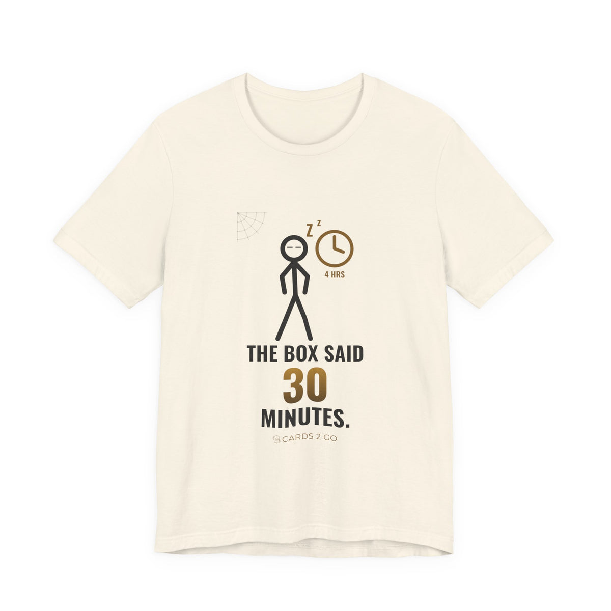 The Box Said 30 Minutes Illustrated Tee