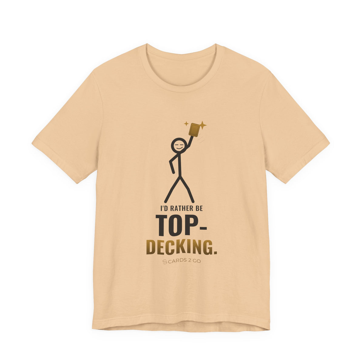 I'd Rather Be Top-Decking Illustrated Tee