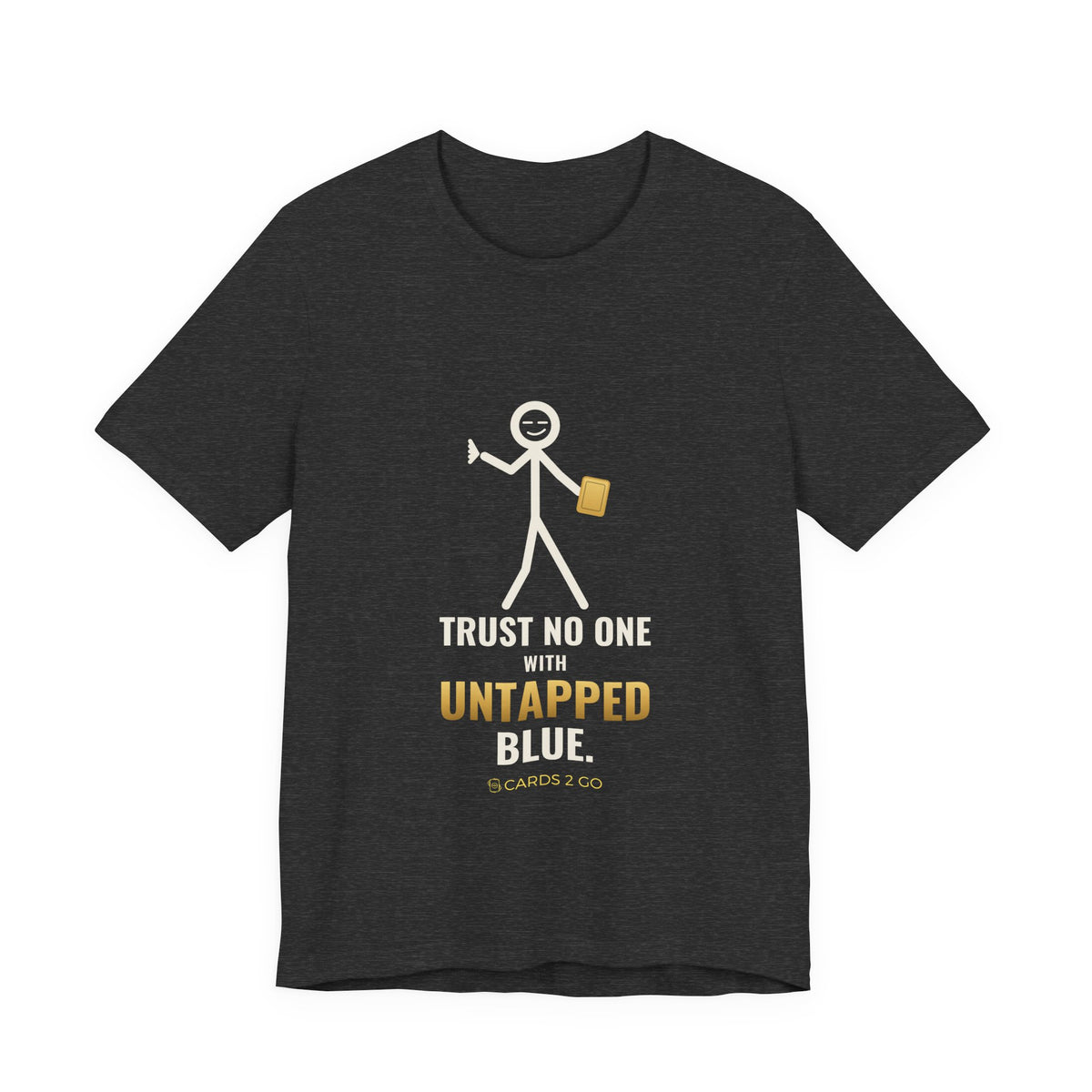 Trust No One With Untapped Blue Illustrated Tee